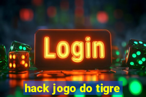 hack jogo do tigre